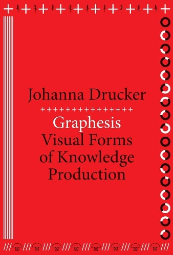 Паперова книга «Graphesis: Visual Forms of Knowledge Production», автор Йоганна Друкер - фото №1
