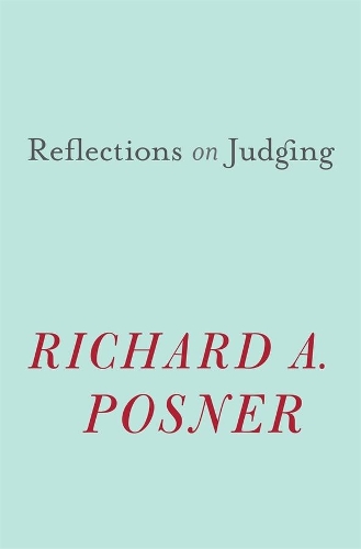 Бумажная книга «Reflections on Judging», автор Ричард А. Познер - фото №1