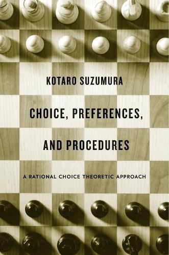 Паперова книга «Choice, Preferences, and Procedures: A Rational Choice Theoretic Approach», автор Котаро Судзумура - фото №1