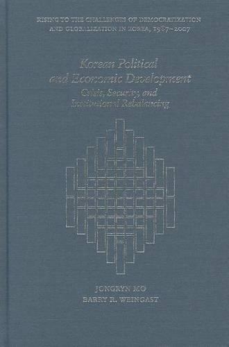 Бумажная книга «Korean Political and Economic Development: Crisis, Security, and Institutional Rebalancing», авторов Барри Р. Вайнгаст, Джонгрин Мо - фото №1