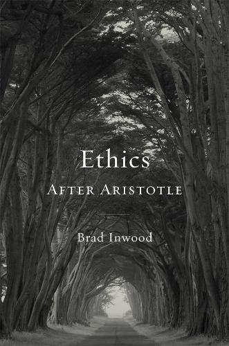 Бумажная книга «Ethics After Aristotle», автор Брэд Инвуд - фото №1