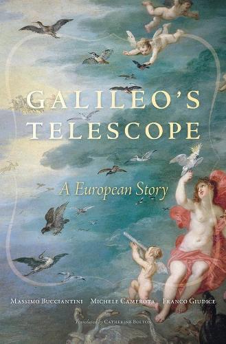 Бумажная книга «Galileo’s Telescope: A European Story», авторов Франко Джудиче, Массимо Буччантини, Мишель Камерота - фото №1