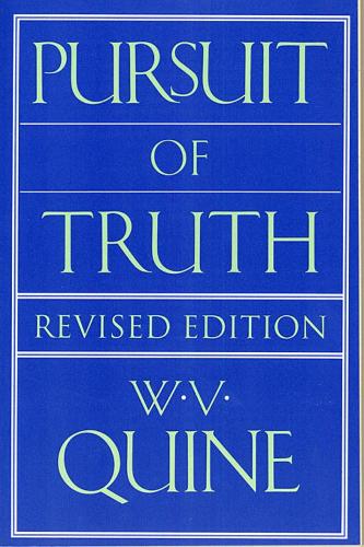 Бумажная книга «Pursuit of Truth: Revised Edition», автор В. В. Куайн - фото №1
