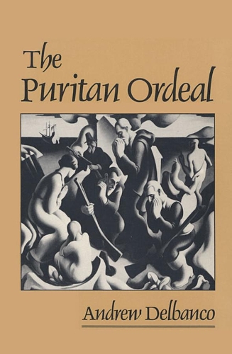 Паперова книга «The Puritan Ordeal», автор Ендрю Дельбанко - фото №1
