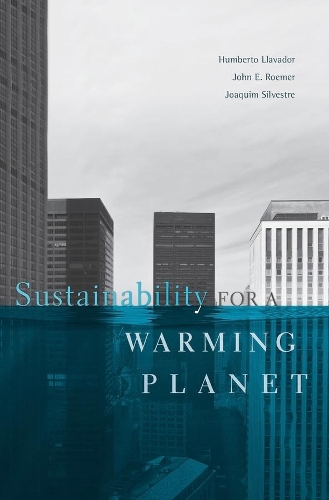 Паперова книга «Sustainability for a Warming Planet», авторів Умберто Льявадор, Жоакім Сільвестр, Джон Е. Румер - фото №1