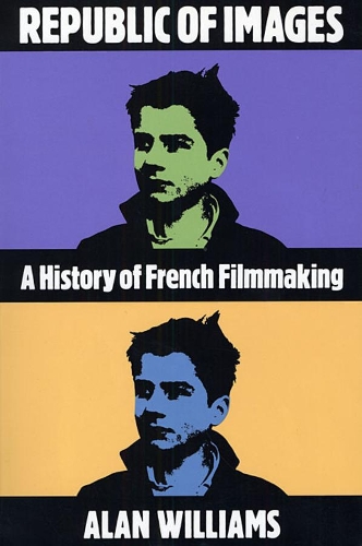 Бумажная книга «Republic of Images: A History of French Filmmaking», автор Алан Вильямс - фото №1