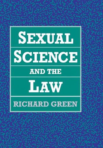 Паперова книга «Sexual Science and the Law», автор Річард Грін - фото №1
