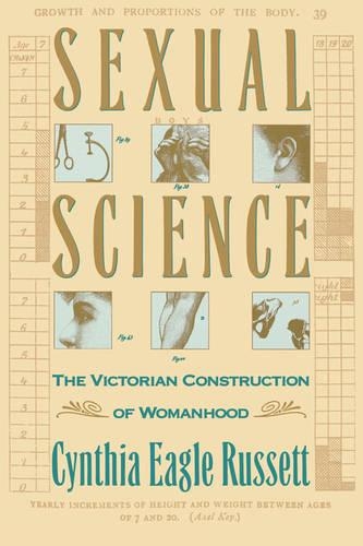 Бумажная книга «Sexual Science: The Victorian Constuction of Womanhood», автор Синтия Рассетт - фото №1