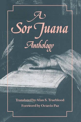 Бумажная книга «A Sor Juana Anthology», автор Хуана Инес де ла Крус - фото №1