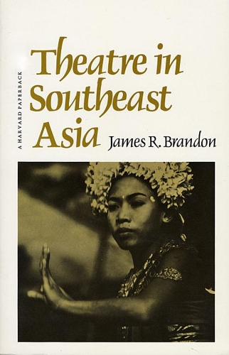 Бумажная книга «Theatre in Southeast Asia», автор Джеймс Р. Брэндон - фото №1
