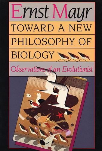 Бумажная книга «Toward a New Philosophy of Biology: Observations of an Evolutionist», автор Эрнст Майр - фото №1