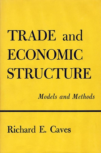 Бумажная книга «Trade and Economic Structure: Models and Methods», автор Ричард Э. Кейвз - фото №1