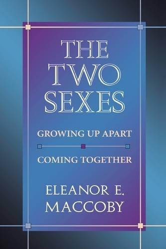 Бумажная книга «The Two Sexes: Growing Up Apart, Coming Together», автор Элеонора Е. Маккоби - фото №1