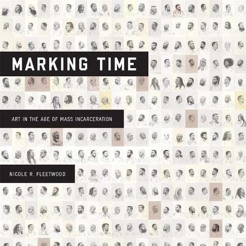 Бумажная книга «Marking Time: Art in the Age of Mass Incarceration», автор Николь Р. Флитвуд - фото №1