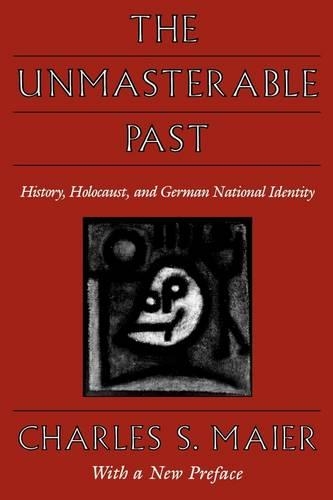 Бумажная книга «The Unmasterable Past: History, Holocaust, and German National Identity, With a New Preface», автор Чарльз С. Майер - фото №1