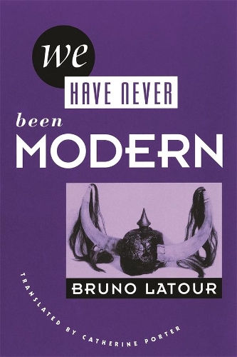 Бумажная книга «We Have Never Been Modern», автор Бруно Латур - фото №1
