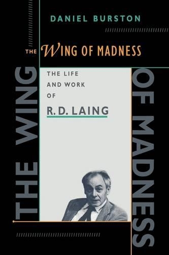 Бумажная книга «The Wing of Madness: The Life and Work of R.D. Laing», автор Дэниел Берстон - фото №1