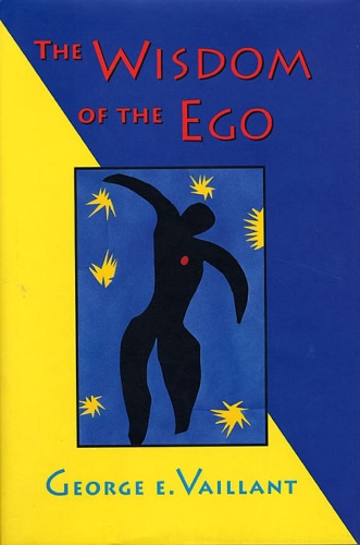 Бумажная книга «The Wisdom of the Ego», автор Джордж Э. Вайлант - фото №1