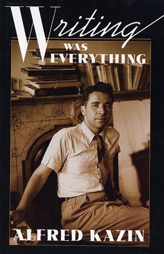 Бумажная книга «Writing Was Everything», автор Альфред Казин - фото №1