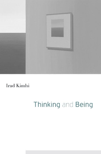 Бумажная книга «Thinking and Being», автор Ирад Кимхи - фото №1