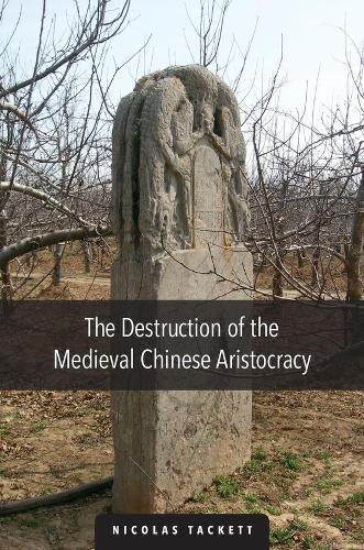 Бумажная книга «The Destruction of the Medieval Chinese Aristocracy», автор Николя Таккетт - фото №1