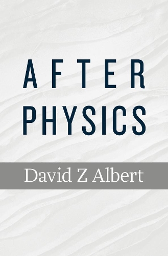 Бумажная книга «After Physics», автор Дэвид З. Альберт - фото №1