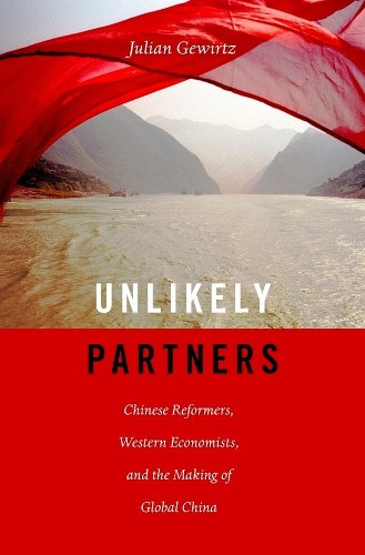 Бумажная книга «Unlikely Partners: Chinese Reformers, Western Economists, and the Making of Global China», автор Джулиан Гевиртц - фото №1