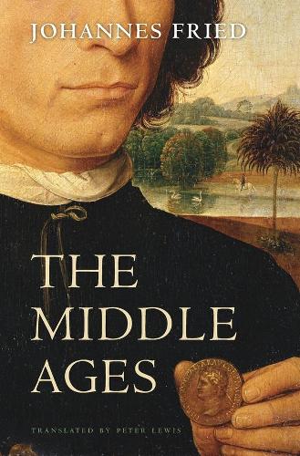 Бумажная книга «The Middle Ages», автор Йоханнес Фрид - фото №1