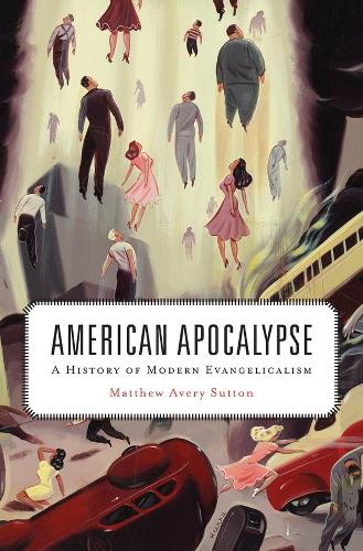 Бумажная книга «American Apocalypse: A History of Modern Evangelicalism», автор Мэтью Эйвери Саттон - фото №1