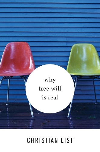 Паперова книга «Why Free Will Is Real», автор Крістіан Ліст - фото №1