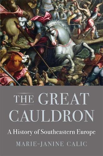 Бумажная книга «The Great Cauldron: A History of Southeastern Europe», автор Мари-Жанин Калик - фото №1