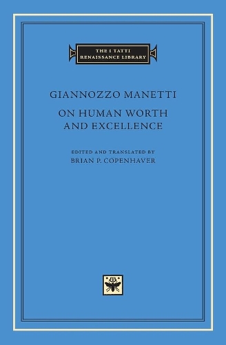 Бумажная книга «On Human Worth and Excellence», автор Джанноццо Манетти - фото №1
