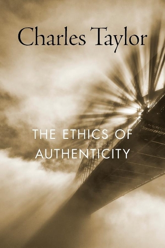 Бумажная книга «The Ethics of Authenticity», автор Чарльз Тейлор - фото №1