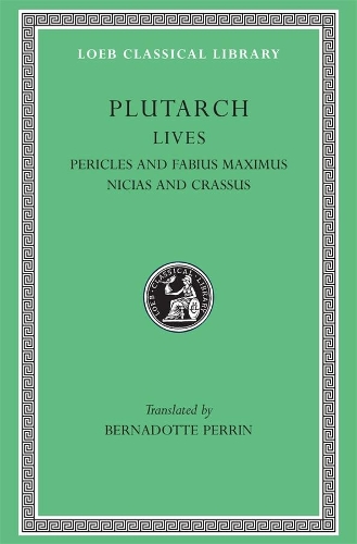 Бумажная книга «Lives, Volume III: Pericles and Fabius Maximus. Nicias and Crassus», автор Плутарх - фото №1