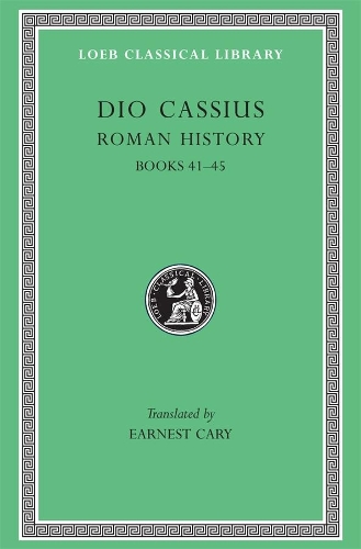 Бумажная книга «Roman History, Volume IV: Books 41–45», автор Дио Кассий - фото №1