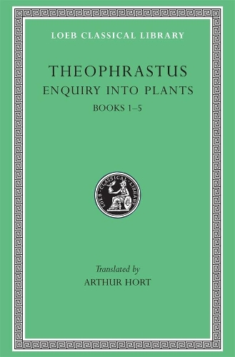Бумажная книга «Enquiry into Plants, Volume I: Books 1–5», автор Теофраст - фото №1