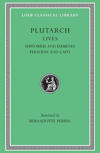 Бумажная книга «Lives, Volume VIII: Sertorius and Eumenes. Phocion and Cato», автор Плутарх - фото №1