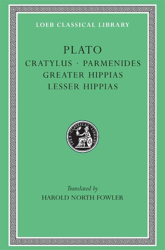 Бумажная книга «Cratylus. Parmenides. Greater Hippias. Lesser Hippias», автор Платон - фото №1