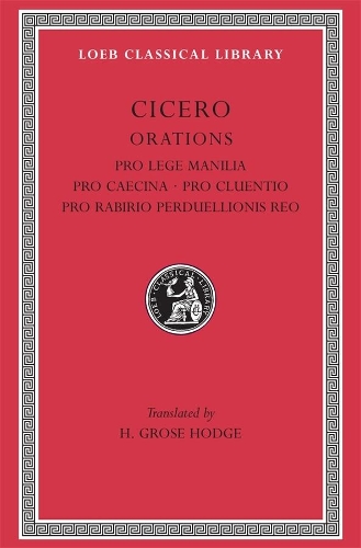 Бумажная книга «Pro Lege Manilia. Pro Caecina. Pro Cluentio. Pro Rabirio Perduellionis Reo», автор Цицерон - фото №1