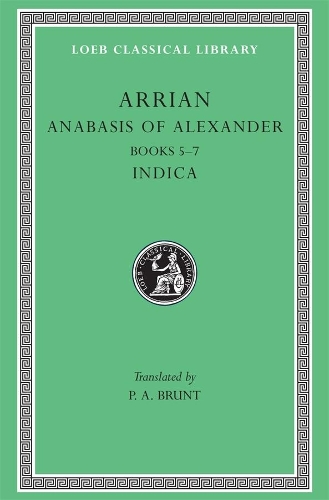 Паперова книга «Anabasis of Alexander, Volume II: Books 5–7. Indica», автор Арріан - фото №1
