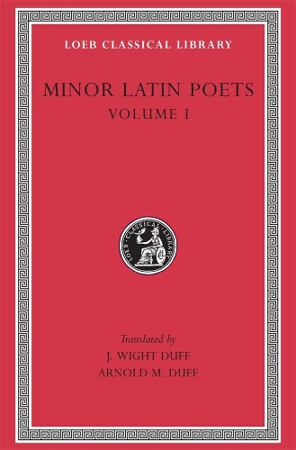 Бумажная книга «Minor Latin Poets, Volume I: Publilius Syrus. Elegies on Maecenas. Grattius. Calpurnius Siculus. Laus Pisonis. Einsiedeln Eclogues. Aetna», авторов Калпурний Сикулус, Grattius, Публилий Сирус - фото №1