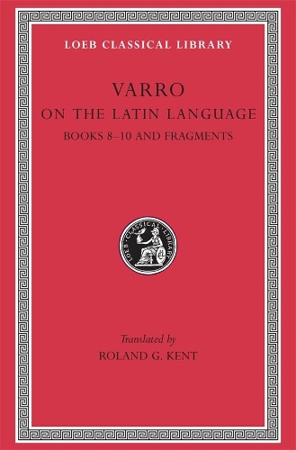 Паперова книга «On the Latin Language, Volume II: Books 8–10 and Fragments», автор Варрон - фото №1