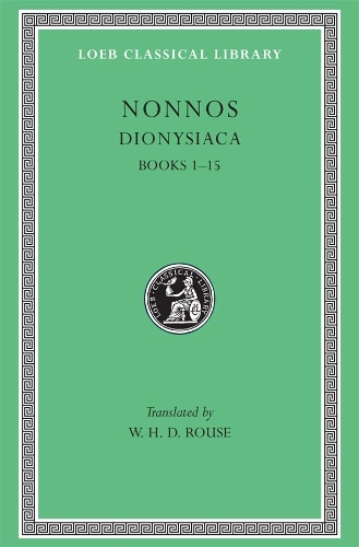 Бумажная книга «Dionysiaca, Volume I: Books 1–15», автор Ноннос - фото №1