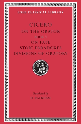 Паперова книга «On the Orator: Book 3. On Fate. Stoic Paradoxes. Divisions of Oratory», автор Цицерон - фото №1