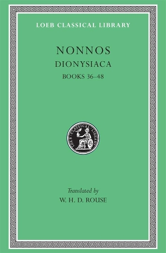 Бумажная книга «Dionysiaca, Volume III: Books 36–48», автор Ноннос - фото №1