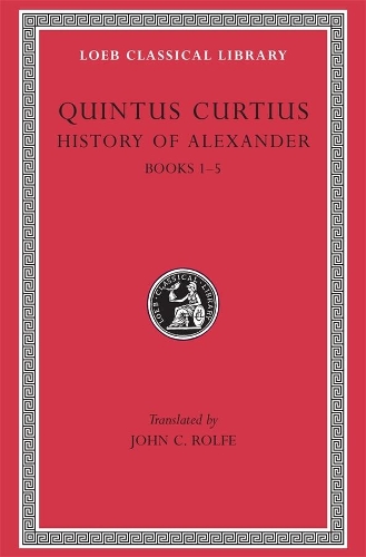 Бумажная книга «History of Alexander, Volume I: Books 1–5», автор Квинт Кертиус - фото №1