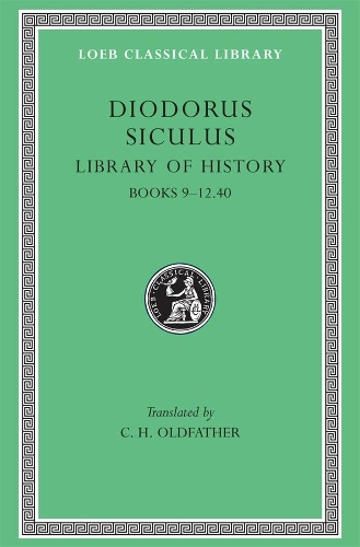 Бумажная книга «Library of History, Volume IV: Books 9–12.40», автор Диодор Сикулус - фото №1