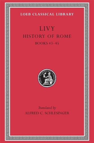 Бумажная книга «History of Rome, Volume XIII: Books 43–45», автор Ливий - фото №1