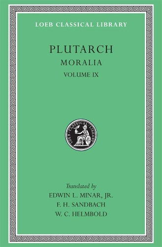 Бумажная книга «Moralia, Volume IX: Table-talk, Books 7–9. Dialogue on Love», автор Плутарх - фото №1