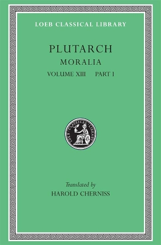 Бумажная книга «Moralia, Volume XIII: Part I: Platonic Essays», автор Плутарх - фото №1